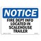 Signmission OSHA, Fire Dept Info Located In Scalehouse Trailer, 10in X 7in Rigid Plastic, 7" W, 10" L, Landscape OS-NS-P-710-L-12568 - alternate 1